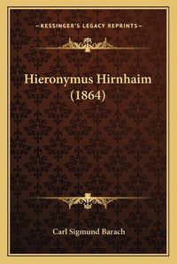 Cover image for Hieronymus Hirnhaim (1864)