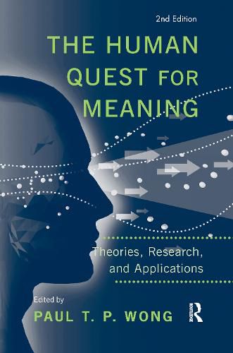 Cover image for The Human Quest for Meaning: Theories, Research, and Applications