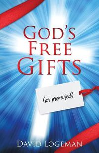 Cover image for God's Free Gifts