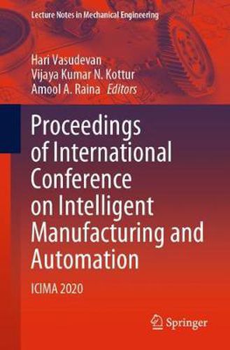 Cover image for Proceedings of International Conference on Intelligent Manufacturing and Automation: ICIMA 2020