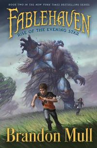 Cover image for Fablehaven: Rise of the Evening Star