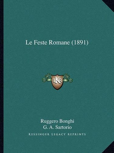 Cover image for Le Feste Romane (1891)