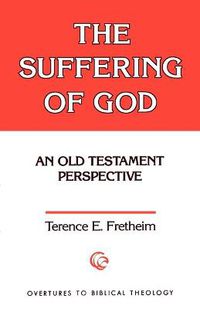 Cover image for Suffering of God: Old Testament Perspective