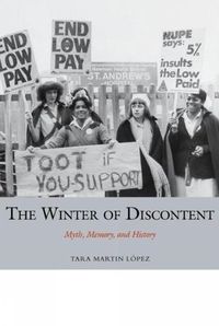 Cover image for The Winter of Discontent: Myth, Memory, and History