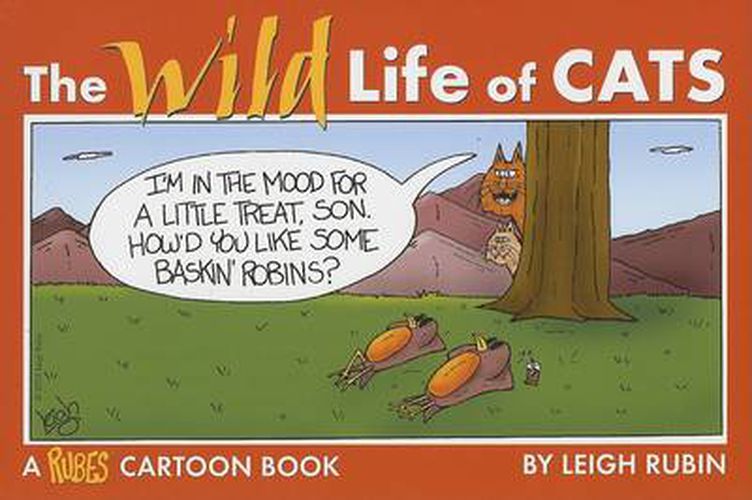 Cover image for Wild Life of Cats: A Rubes Cartoon Book, The