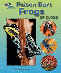 Cover image for Poison Dart Frogs Up Close