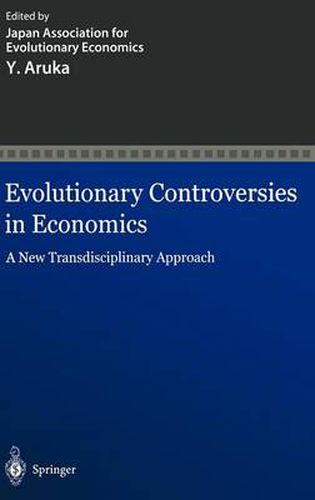 Cover image for Evolutionary Controversies in Economics: A New Transdisciplinary Approach
