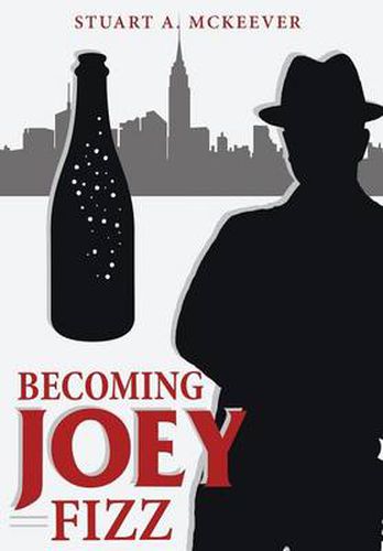 Cover image for Becoming Joey Fizz