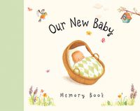 Cover image for Our New Baby Memory Book