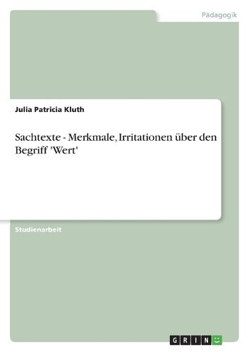 Cover image for Sachtexte - Merkmale, Irritationen uber den Begriff 'Wert