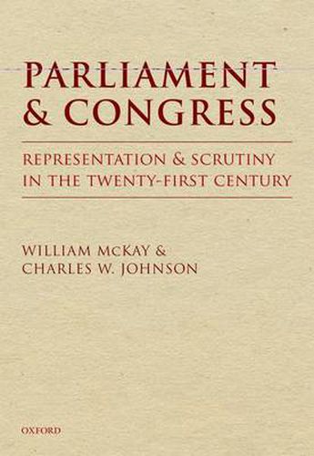 Cover image for Parliament and Congress: Representation and Scrutiny in the Twenty-First Century