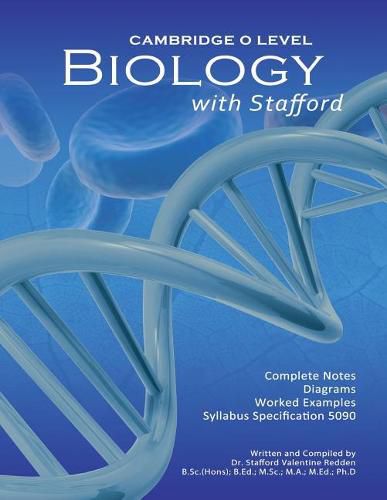 Cover image for Cambridge O Level Biology with Stafford: Cambridge O Level Biology with Stafford