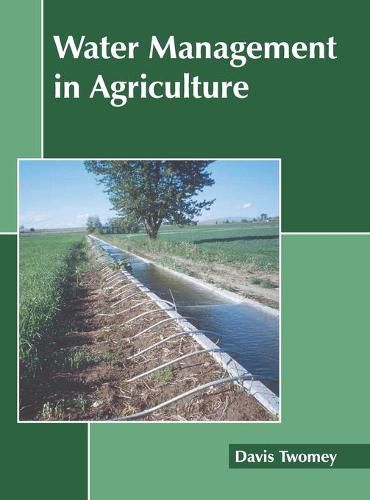 Cover image for Water Management in Agriculture
