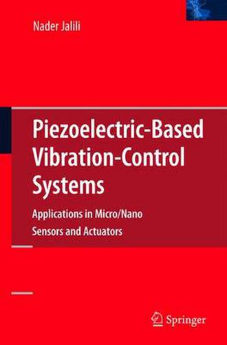 Cover image for Piezoelectric-Based Vibration Control: From Macro to Micro/Nano Scale Systems