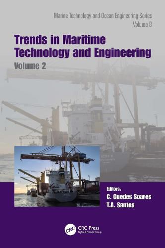 Cover image for Trends in Maritime Technology and Engineering Volume 2: Proceedings of the 6th International Conference on Maritime Technology and Engineering (MARTECH 2022, Lisbon, Portugal, 24-26 May 2022)