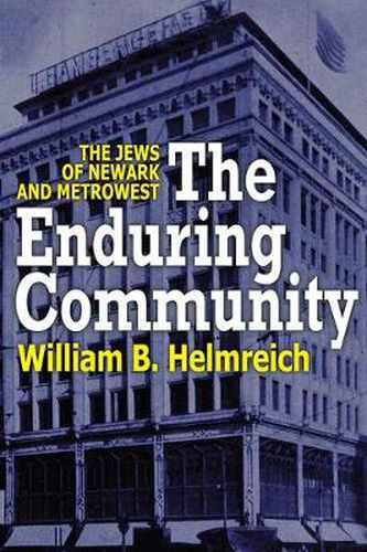 The Enduring Community: Jews of Newark and Metrowest