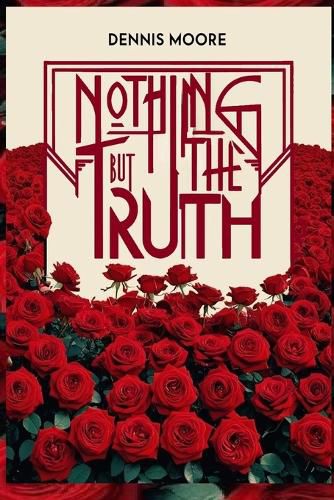Cover image for Nothing But The Truth
