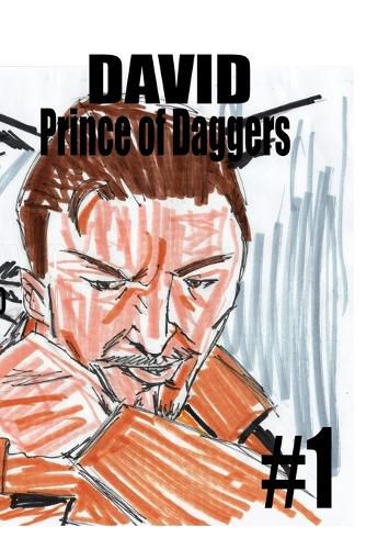 David Prince of Daggers #1