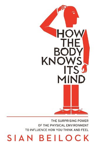 Cover image for How The Body Knows Its Mind