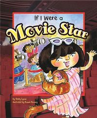 Cover image for If I Were a Movie Star