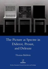 Cover image for The Picture as Spectre in Diderot, Proust, and Deleuze