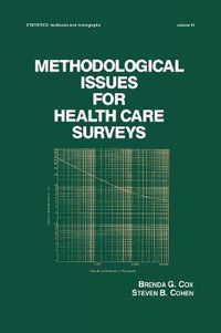 Cover image for Methodological Issues for Health Care Surveys