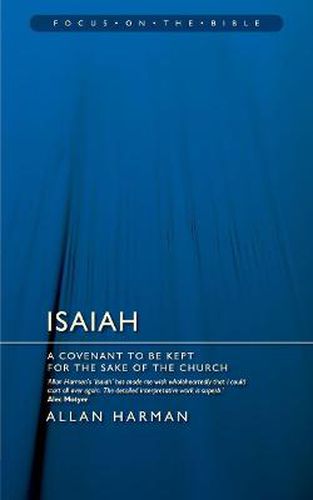 Isaiah: A Covenant to be Kept for the Sake of the Church