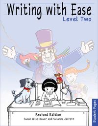 Cover image for Writing With Ease 2, Revised Student Pages