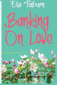Cover image for Banking On Love