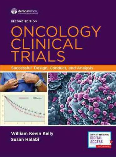 Cover image for Oncology Clinical Trials: Successful Design, Conduct, and Analysis