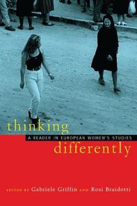 Cover image for Thinking Differently: A Reader in European Women's Studies