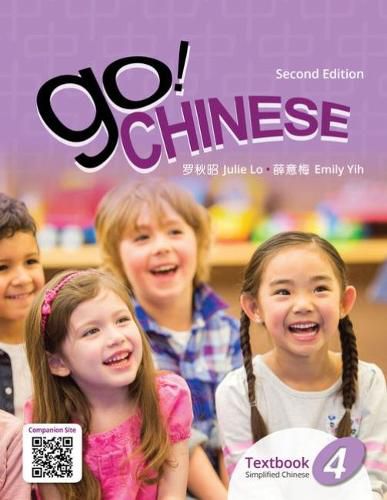 Cover image for Go! Chinese Textbook, Level 4 (Simplified Chinese)