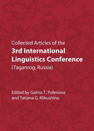 Cover image for Collected Articles of the 3rd International Linguistics Conference (Taganrog, Russia)