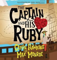 Cover image for The Captain and His Ruby