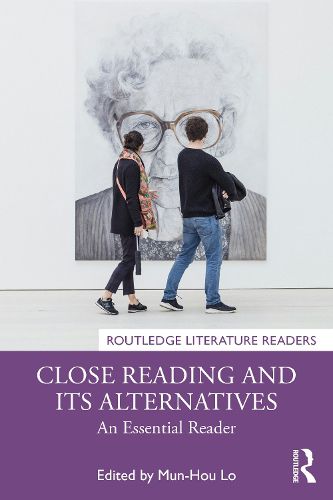 Cover image for Close Reading and Its Alternatives