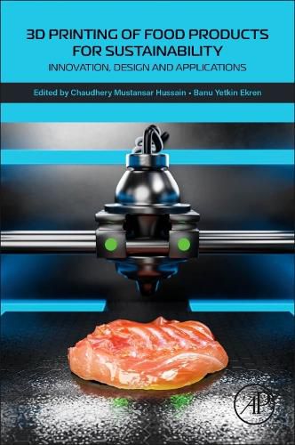 Cover image for 3D Printing of Food Products for Sustainability