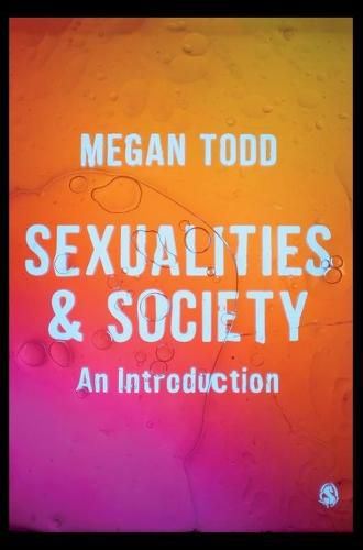 Cover image for Sexualities and Society: An Introduction