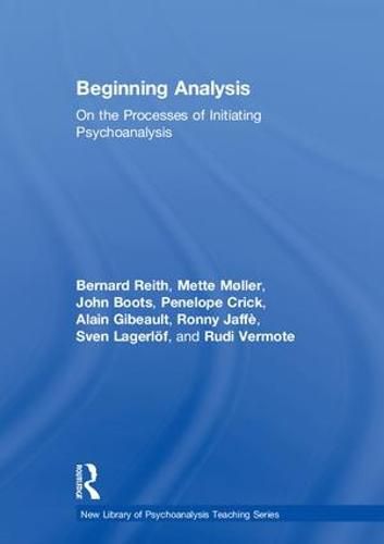 Cover image for Beginning Analysis: On the Processes of Initiating Psychoanalysis