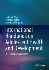 Cover image for International Handbook on Adolescent Health and Development: The Public Health Response