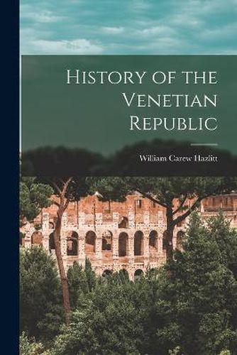 History of the Venetian Republic