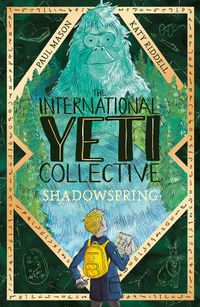 Cover image for The International Yeti Collective: Shadowspring