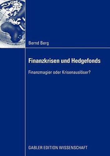 Cover image for Finanzkrisen Und Hedgefonds: Finanzmagier Oder Krisenausloeser?