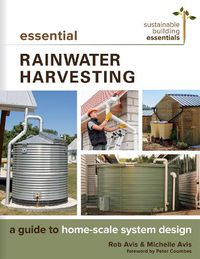 Cover image for Essential Rainwater Harvesting: A Guide to Home-Scale System Design