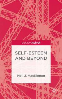 Cover image for Self-Esteem and Beyond