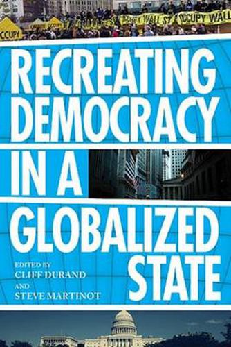 Cover image for Recreating Democracy in a Globalized State