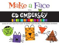 Cover image for Make a Face with Ed Emberley (Ed Emberley on the Go!)