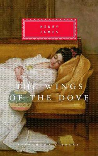 The Wings of the Dove: Introduction by Grey Gowrie