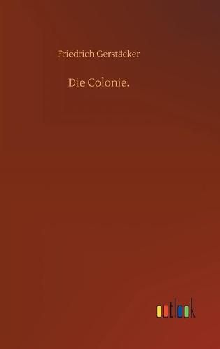 Cover image for Die Colonie.