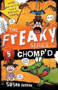 Cover image for Chomp'd: The Freaky Series Book 5