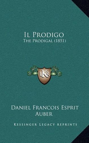 Il Prodigo: The Prodigal (1851)